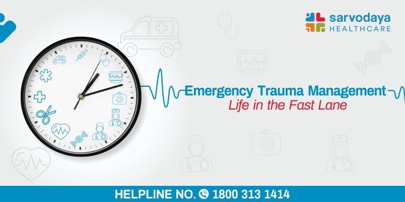 Emergency Trauma Management - Life in the Fast Lane