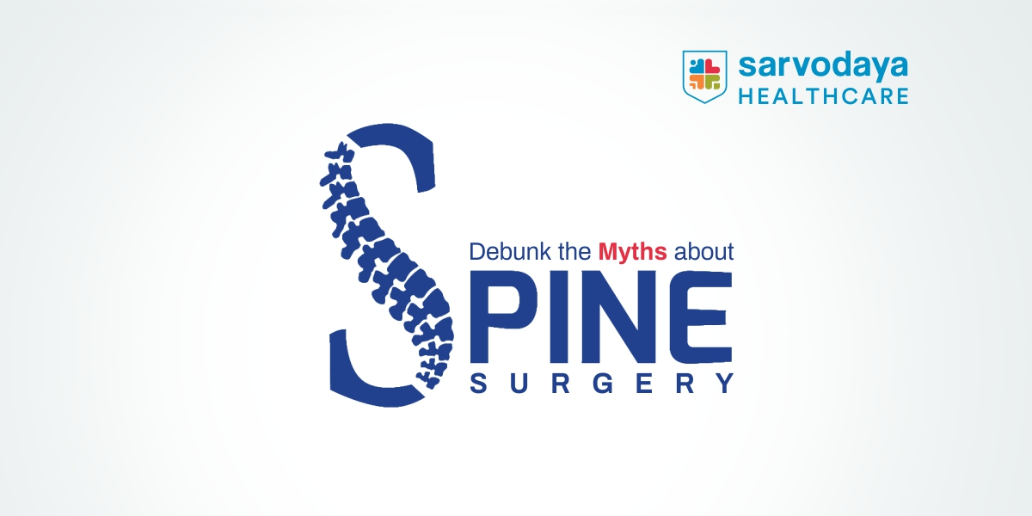 Time to Debunk Myths about Spine Surgery