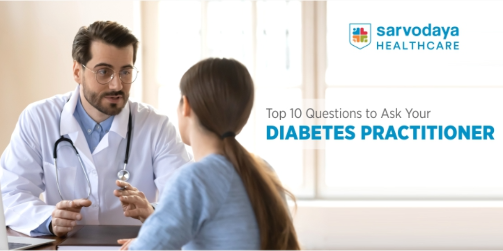 Top 10 Questions to Ask Your Diabetes Practitioner